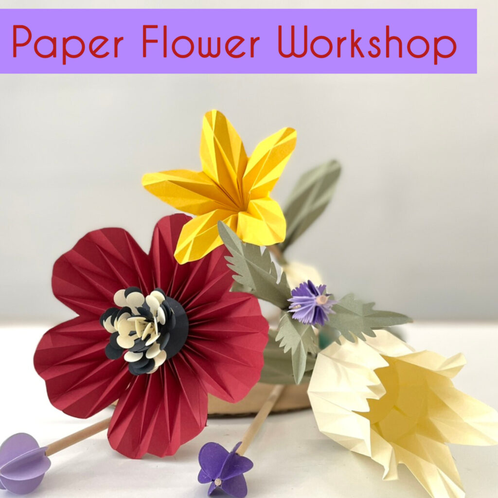Paper Flower Workshop